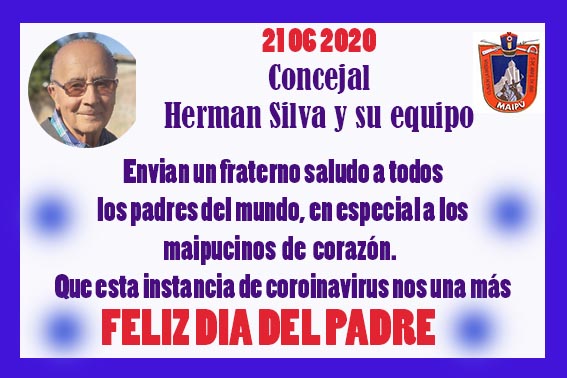 HERMAN SILVA SALUDA EL DIA DEL PADRE